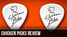 Chicken Picks Guitar Plectrums Review