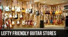 Left Handed Guitar Store Directory