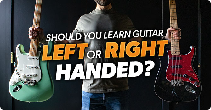 Learning Guitar Left Handed vs Right Handed