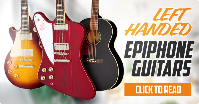 Epiphone Left Handed Guitars