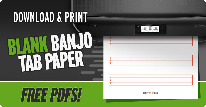 Free printable blank banjo tab paper for 5-string and 4-string banjo