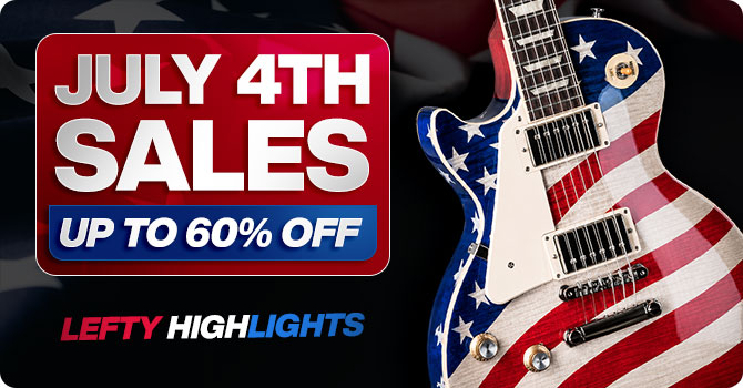 Left-handed July 4th guitar deals 2026 from Sweetwater and Guitar Center
